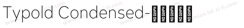Typold Condensed字体转换